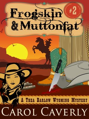 cover image of Frogskin and Muttonfat (A Thea Barlow Wyoming Mystery, Book Two)
